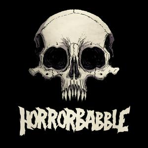 Słuchaj The HorrorBabble Podcast w aplikacji