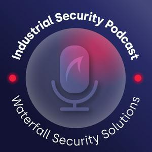 Słuchaj The Industrial Security Podcast w aplikacji