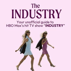 Słuchaj Industry | The Unofficial Companion Podcast for HBO Max's "Industry" w aplikacji