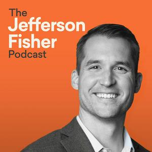 Słuchaj The Jefferson Fisher Podcast w aplikacji