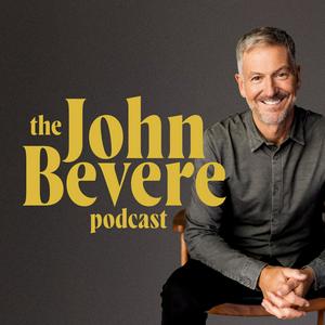 Słuchaj The John Bevere Podcast w aplikacji