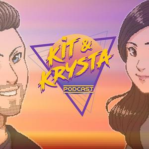 Słuchaj The Kit & Krysta Podcast w aplikacji