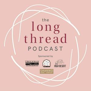 Słuchaj The Long Thread Podcast w aplikacji