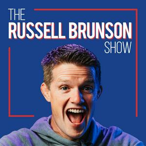 Słuchaj The Russell Brunson Show w aplikacji