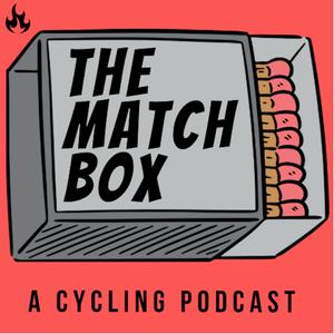 Słuchaj The Matchbox - A Cycling Podcast w aplikacji