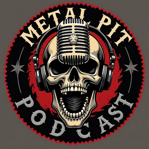 Słuchaj The Metal Pit Podcast w aplikacji