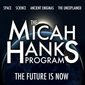 Słuchaj The Micah Hanks Program w aplikacji