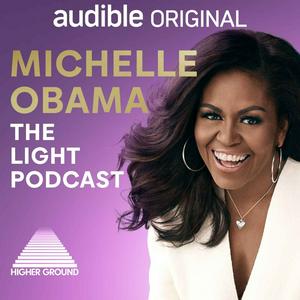 Słuchaj Michelle Obama: The Light Podcast w aplikacji