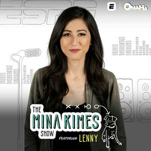 Słuchaj The Mina Kimes Show featuring Lenny w aplikacji