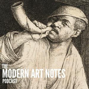 Słuchaj The Modern Art Notes Podcast w aplikacji