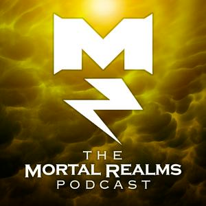 Słuchaj The Mortal Realms: A Warhammer Age of Sigmar Podcast w aplikacji