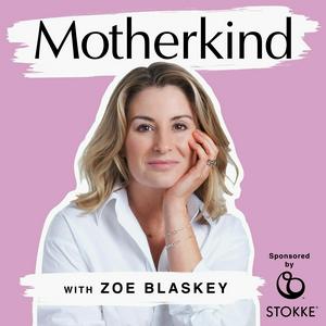 Słuchaj The Motherkind Podcast w aplikacji