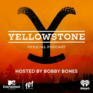 Słuchaj The Yellowstone Official Podcast w aplikacji