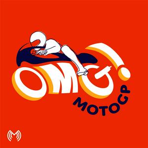 Słuchaj The OMG! MotoGP Podcast w aplikacji