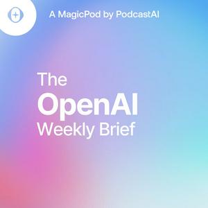 Słuchaj The OpenAI Daily Brief w aplikacji