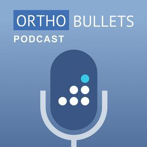 Słuchaj The Orthobullets Podcast w aplikacji