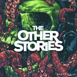 Słuchaj The Other Stories | Sci-Fi, Horror, Thriller, WTF Stories w aplikacji