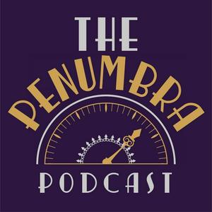 Słuchaj The Penumbra Podcast w aplikacji