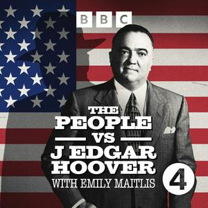 Słuchaj The People vs J Edgar Hoover w aplikacji