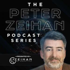 Słuchaj The Peter Zeihan Podcast Series w aplikacji