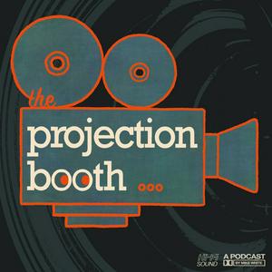 Słuchaj The Projection Booth Podcast w aplikacji