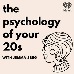 Słuchaj The Psychology of your 20s w aplikacji