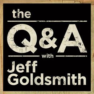 Słuchaj The Q&A with Jeff Goldsmith w aplikacji