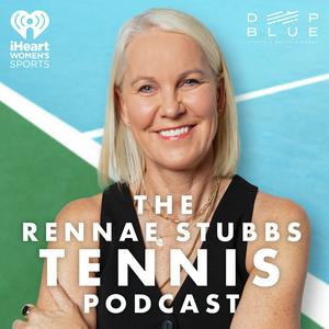 Słuchaj The Rennae Stubbs Tennis Podcast w aplikacji