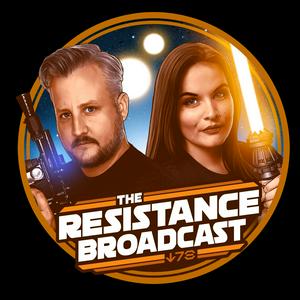 Słuchaj The Resistance Broadcast: Star Wars Podcast w aplikacji