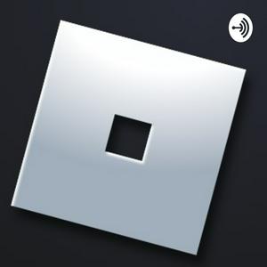 Słuchaj The Roblox PodCast w aplikacji