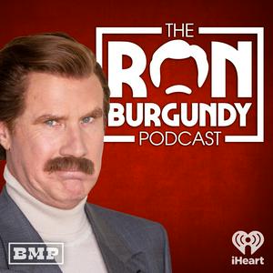 Słuchaj The Ron Burgundy Podcast w aplikacji