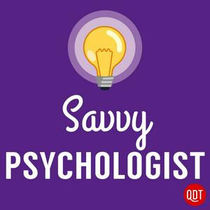 Słuchaj Savvy Psychologist w aplikacji