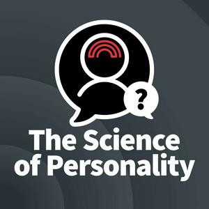 Słuchaj The Science of Personality Podcast w aplikacji