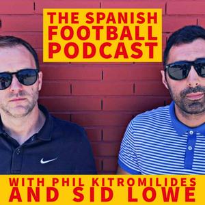 Słuchaj The Spanish Football Podcast w aplikacji