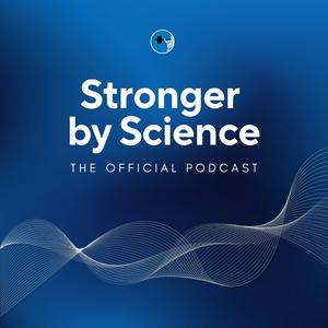 Słuchaj The Stronger By Science Podcast w aplikacji