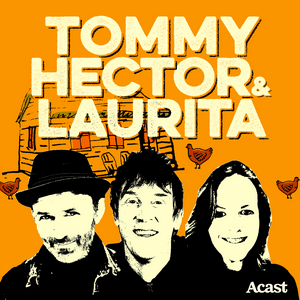 Słuchaj The Tommy, Hector & Laurita Podcast w aplikacji