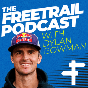 Słuchaj The Freetrail Podcast with Dylan Bowman w aplikacji