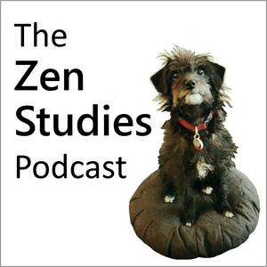 Słuchaj The Zen Studies Podcast w aplikacji