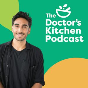 Słuchaj The Doctor's Kitchen Podcast w aplikacji