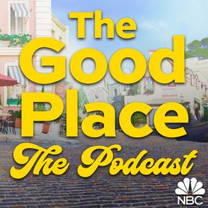 Słuchaj The Good Place: The Podcast w aplikacji