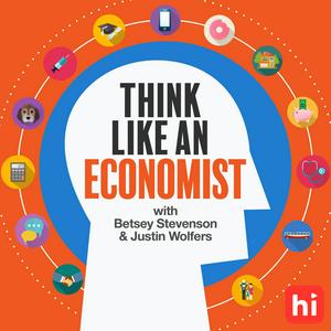 Słuchaj Think Like An Economist w aplikacji