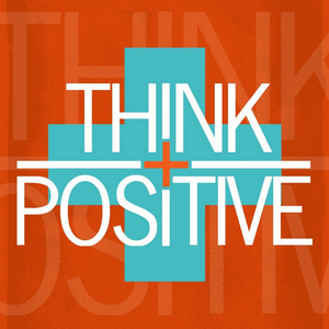 Słuchaj Think Positive: Daily Affirmations w aplikacji