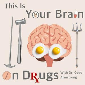 Słuchaj This Is Your Brain On Drugs Psychiatry Podcast w aplikacji