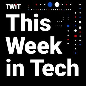 Słuchaj This Week in Tech (Audio) w aplikacji