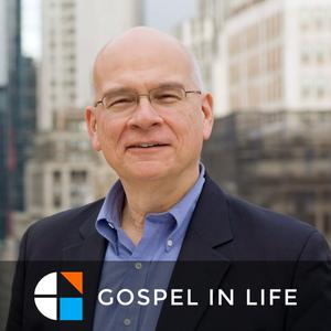 Słuchaj Timothy Keller Sermons Podcast by Gospel in Life w aplikacji