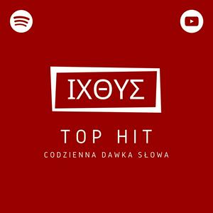 Słuchaj Top Hit | Dawka Słowa w aplikacji