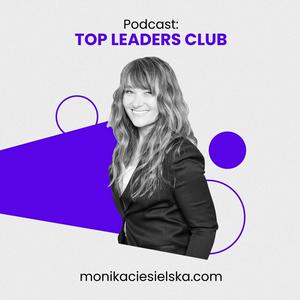 Słuchaj TOP LEADERS CLUB w aplikacji