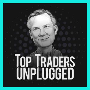 Słuchaj Top Traders Unplugged w aplikacji