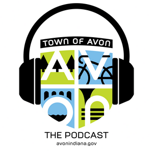 Słuchaj Town of Avon Indiana - The Podcast w aplikacji