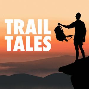 Słuchaj Trail Tales - Thru-Hiking & Backpacking w aplikacji